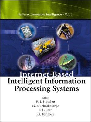 cover image of Internet-based Intelligent Information Processing Systems